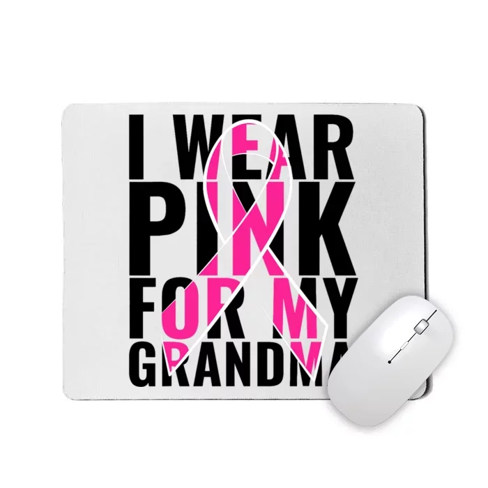 I Wear For My Grandma Breast Cancer Awareness 2024 Mousepad