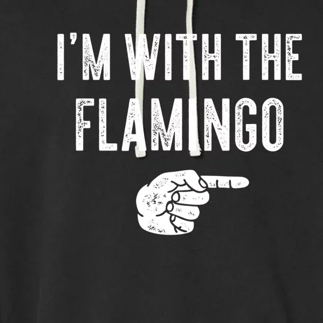 IM With Flamingo Halloween Christmas Funny Gift Garment-Dyed Fleece Hoodie