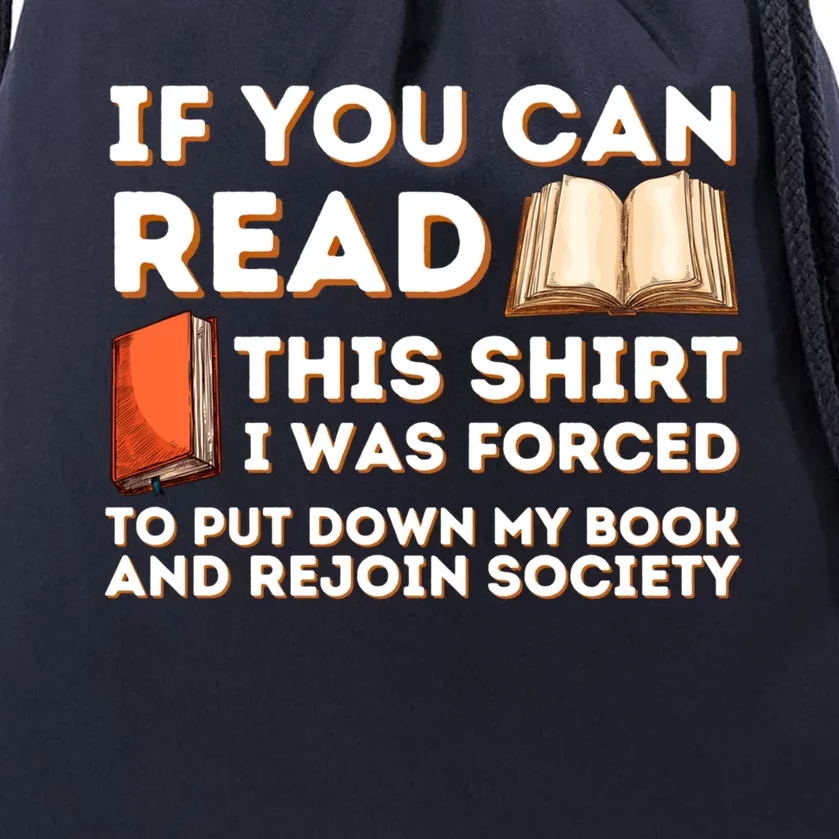 I Was Forced To Put My Book Down Funny Reading Bookworm Gift Drawstring Bag