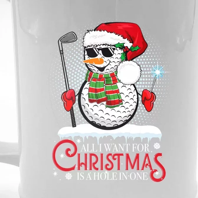 I Want For Christmas Is A Hole In One Golf Ball Snowman Xmas Front & Back Beer Stein