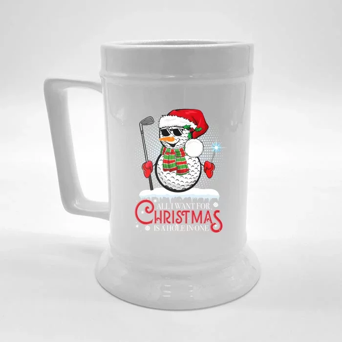 I Want For Christmas Is A Hole In One Golf Ball Snowman Xmas Front & Back Beer Stein