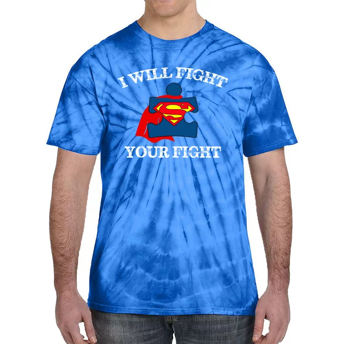 I Will Fight Your Fight Cute Gift Tie-Dye T-Shirt