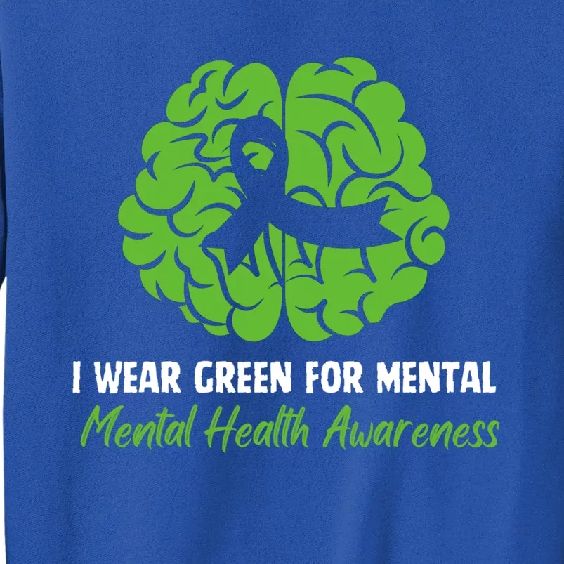 I Wear Green Tal Health Awareness Ribbon Month Meaningful Gift Sweatshirt