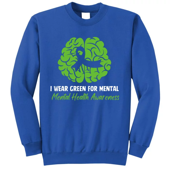 I Wear Green Tal Health Awareness Ribbon Month Meaningful Gift Sweatshirt