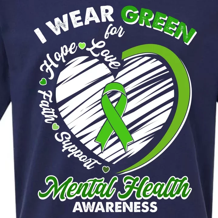 I Wear Green For Mental Health Awareness Love Hope Faith Support Sueded Cloud Jersey T-Shirt