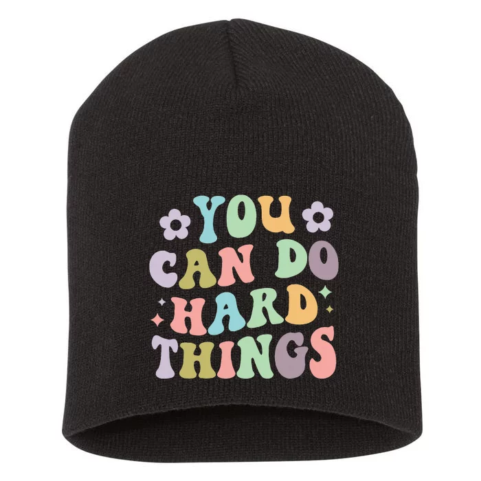 Inspirational WoS Graphics You Can Do Hard Things Short Acrylic Beanie