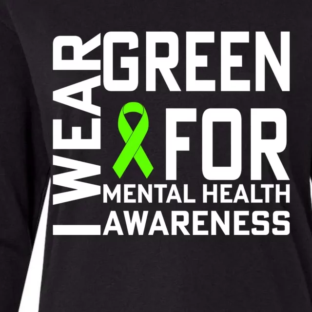 I Wear Green For Mental Health Awareness Month Front & Back Womens Cotton Relaxed Long Sleeve T-Shirt