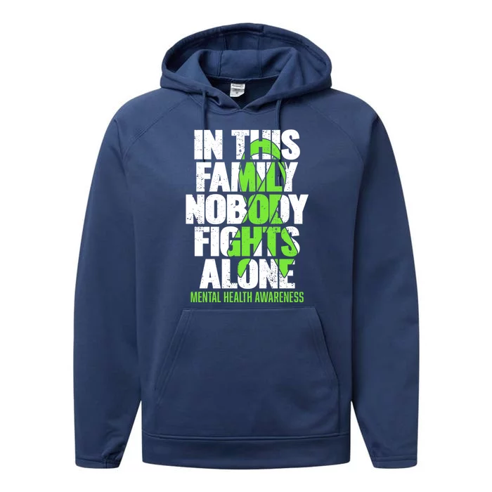 I Wear Green Ribbon Fight The Stigma Tal Health Awareness Great Gift Performance Fleece Hoodie