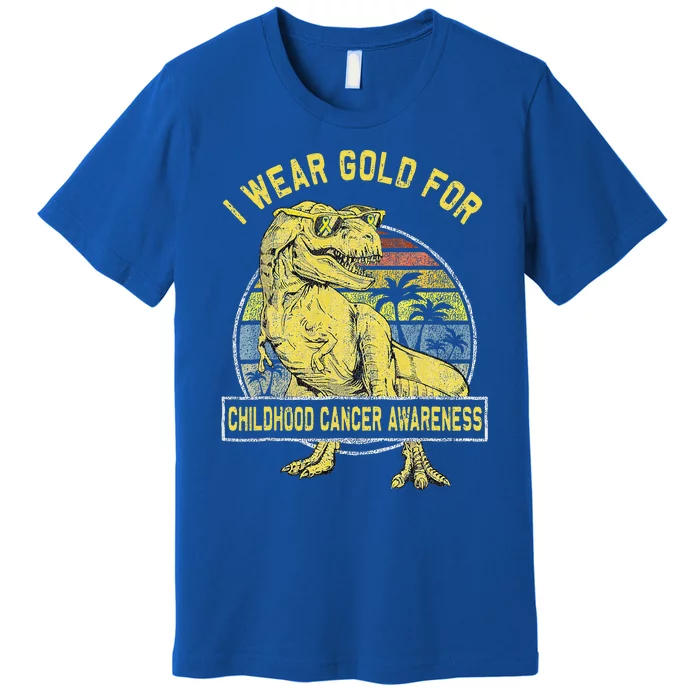 I Wear Gold For Childhood Cancer Awareness Dinosaur Premium T-Shirt