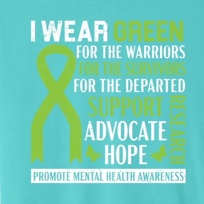 I Wear Green Tal Health Awareness Fight The Stigma Gift ChromaSoft Performance T-Shirt