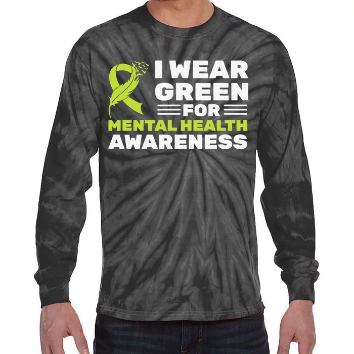 I Wear Green For Mental Health Awareness Month Green Ribbon Tie-Dye Long Sleeve Shirt