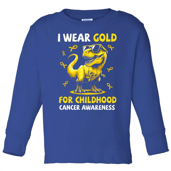 I Wear Gold For Childhood Cancer Awareness Dinosaur Toddler Long Sleeve Shirt