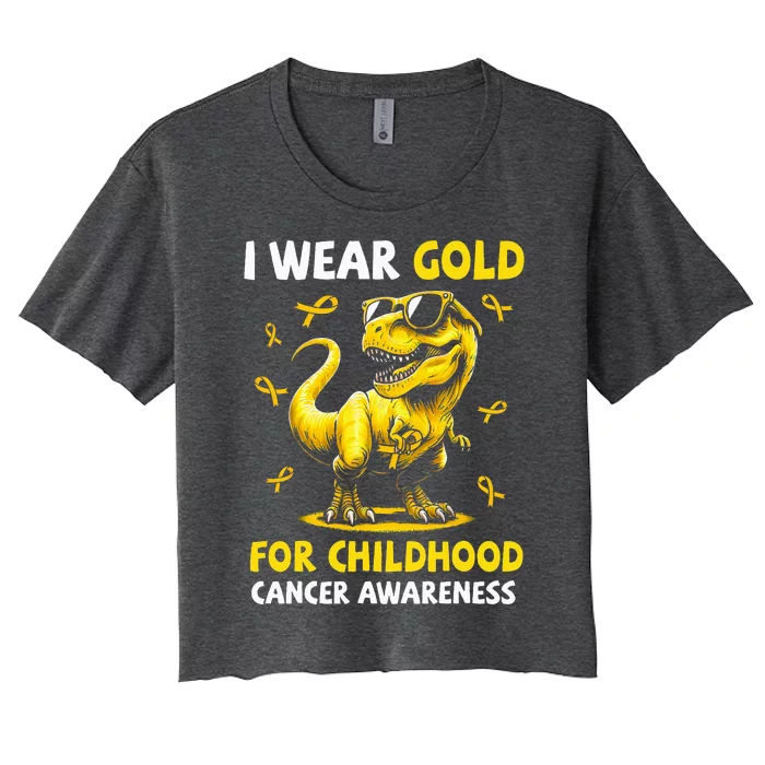 I Wear Gold For Childhood Cancer Awareness Dinosaur Women's Crop Top Tee