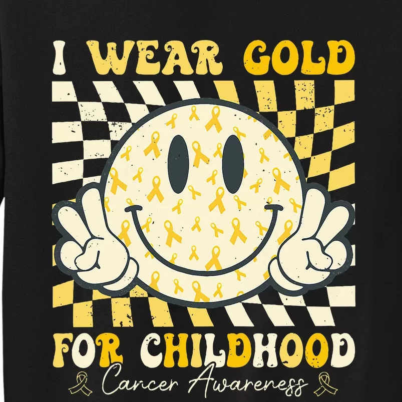 I Wear Gold For Childhood Cancer Awareness Tall Sweatshirt