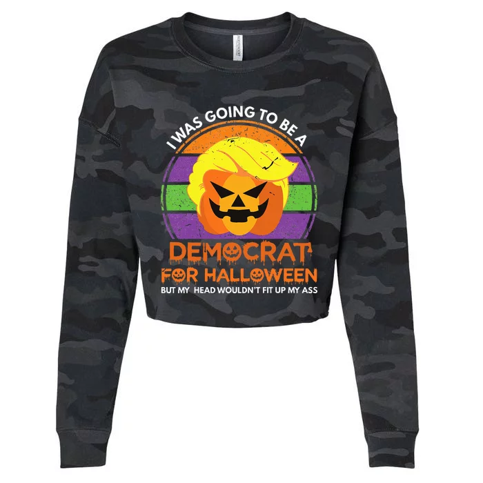 I Was Going To Be A Democrat For Halloween Cropped Pullover Crew