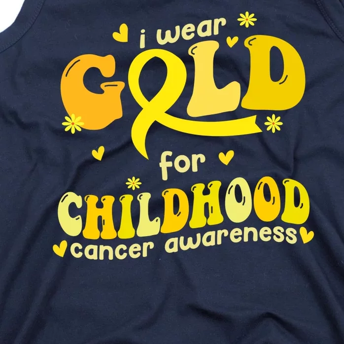 I Wear Gold For Childhood Cancer Awareness Tank Top