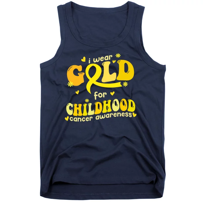 I Wear Gold For Childhood Cancer Awareness Tank Top