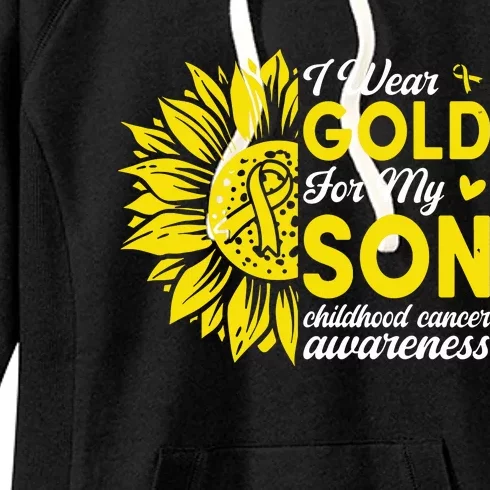 I Wear Gold For My Son Childhood Cancer Awareness Women's Fleece Hoodie