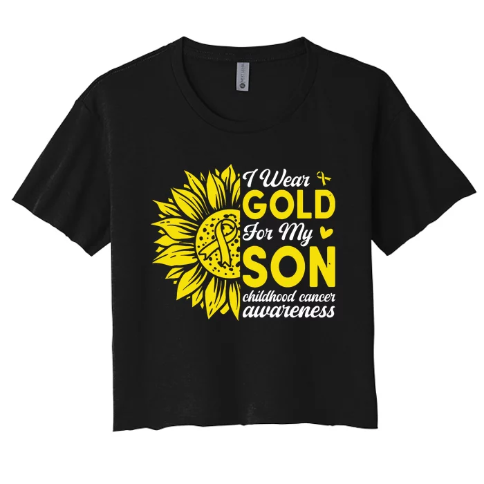 I Wear Gold For My Son Childhood Cancer Awareness Women's Crop Top Tee