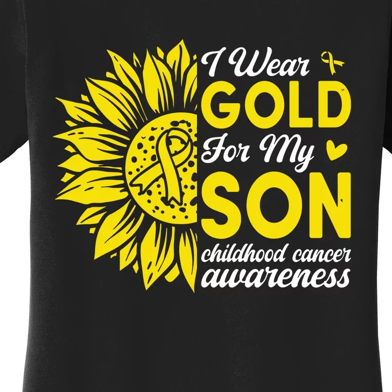 I Wear Gold For My Son Childhood Cancer Awareness Women's T-Shirt