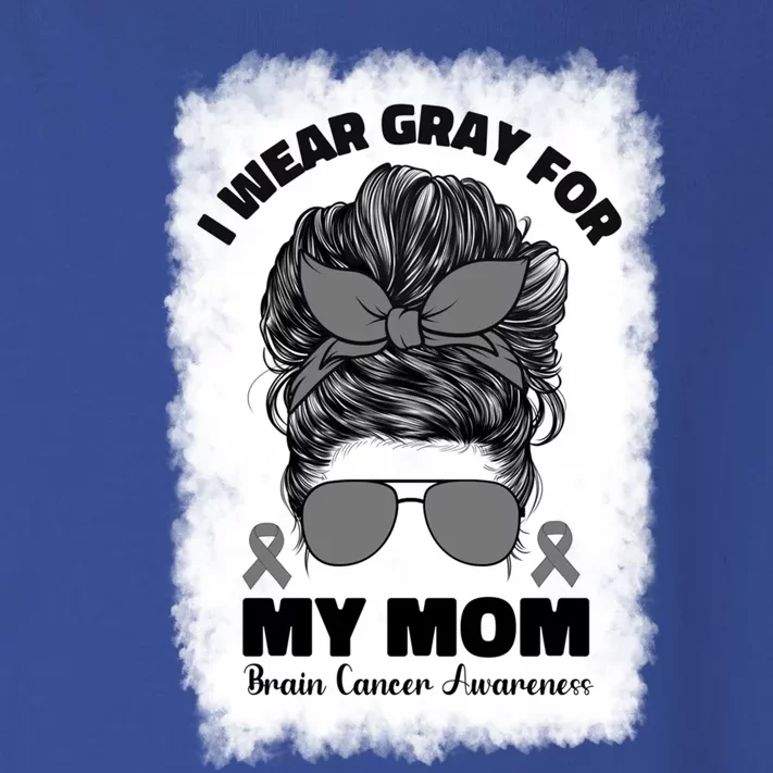 I Wear Gray For My Mom Mama Brain Cancer Awareness Meaningful Gift Toddler Long Sleeve Shirt