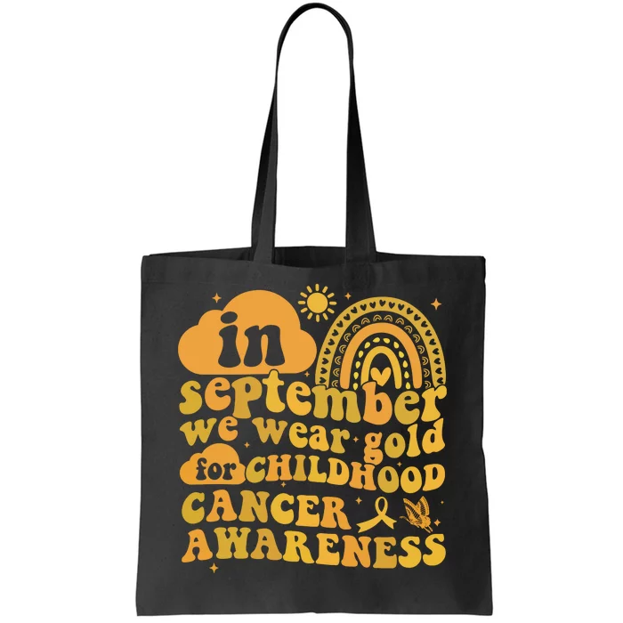 I Wear Gold For Childhood Cancer Awareness Tote Bag