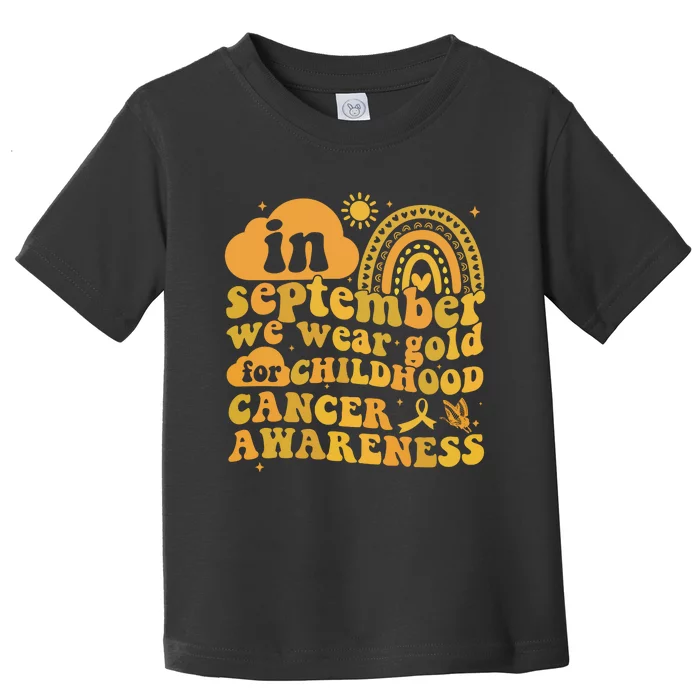 I Wear Gold For Childhood Cancer Awareness Toddler T-Shirt