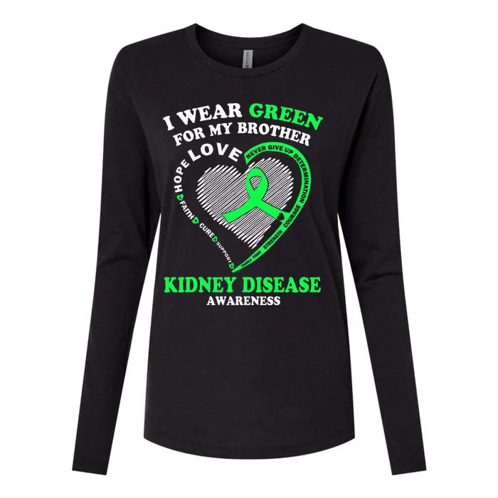 I Wear Green For My Brother Kidney Disease Awareness Womens Cotton Relaxed Long Sleeve T-Shirt