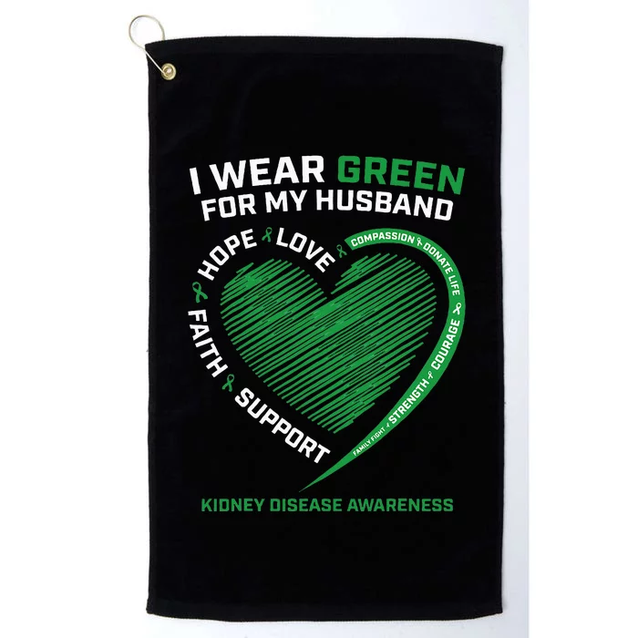 I Wear Green For My Husband Women Kidney Disease Awareness Platinum Collection Golf Towel