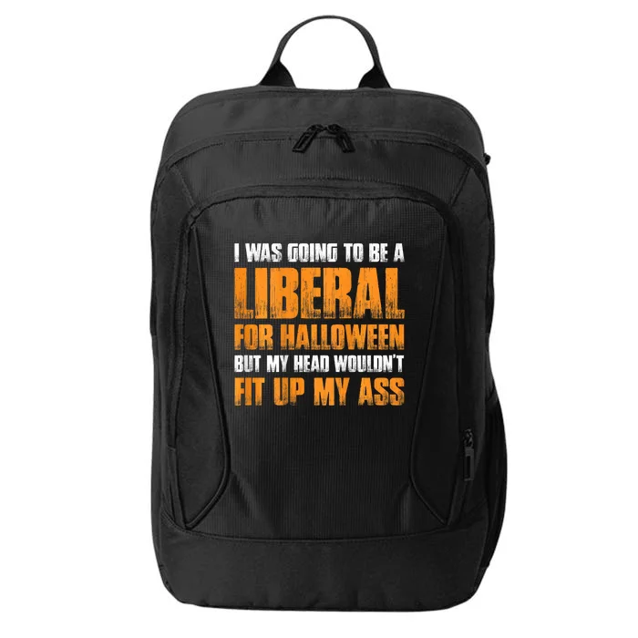 I Was Going To Be A Liberal For Halloween City Backpack