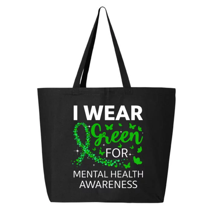 I Wear Green For Mental Health Awareness 25L Jumbo Tote