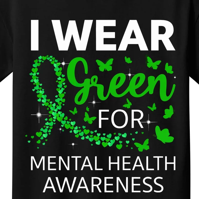 I Wear Green For Mental Health Awareness Kids T-Shirt