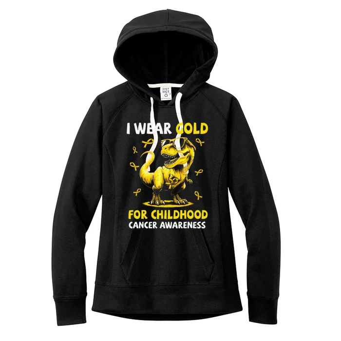 I Wear Gold For Childhood Cancer Awareness Dinosaur Gift Women's Fleece Hoodie