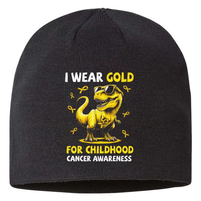 I Wear Gold For Childhood Cancer Awareness Dinosaur Gift 8 1/2in Sustainable Knit Beanie