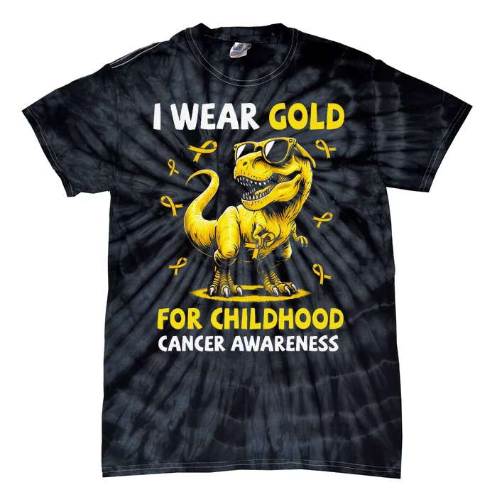 I Wear Gold For Childhood Cancer Awareness Dinosaur Gift Tie-Dye T-Shirt