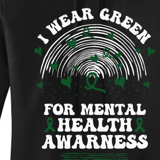 I Wear Green For Mental Health Awareness Green Ribbon Women's Pullover Hoodie