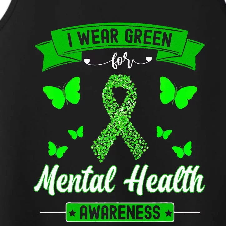 I Wear Green For Mental Health Awareness Ribbon Butterfly Performance Tank