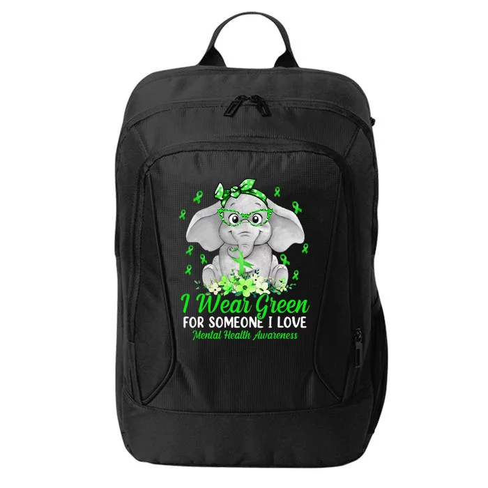 I Wear Green For Mental Health Awareness Ribbon Elephant City Backpack