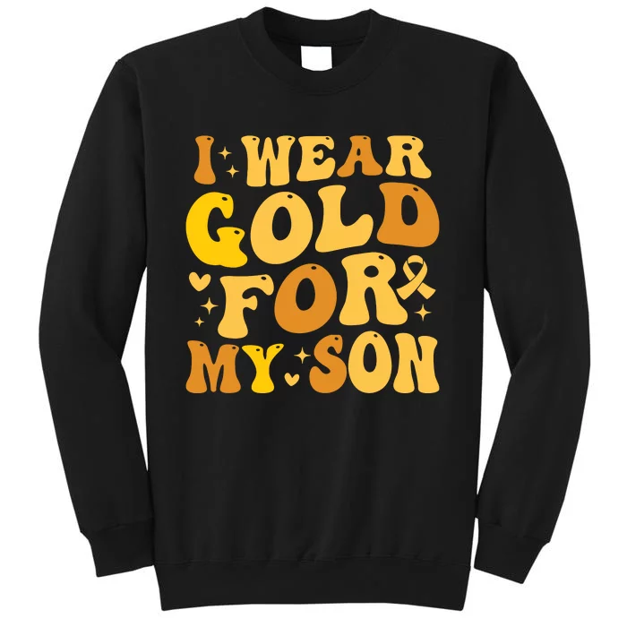 I Wear Gold For My Son Childhood Cancer Awareness Tall Sweatshirt