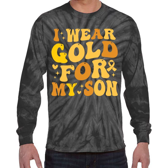 I Wear Gold For My Son Childhood Cancer Awareness Tie-Dye Long Sleeve Shirt