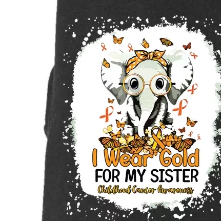 I Wear Gold For My Sister Childhood Cancer Awareness Girl Doggie 3-End Fleece Hoodie