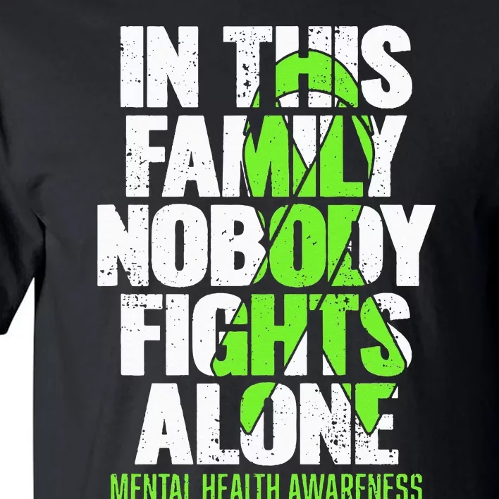 I Wear Green Ribbon Fight The Stigma Mental Health Awareness Tall T-Shirt