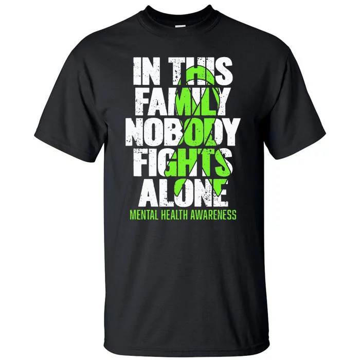 I Wear Green Ribbon Fight The Stigma Mental Health Awareness Tall T-Shirt