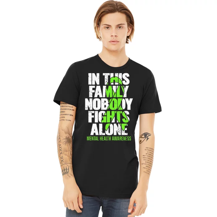 I Wear Green Ribbon Fight The Stigma Mental Health Awareness Premium T-Shirt