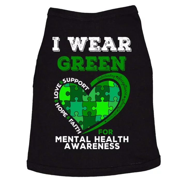 I Wear Green For Mental Health Awareness End The Stigma Doggie Tank