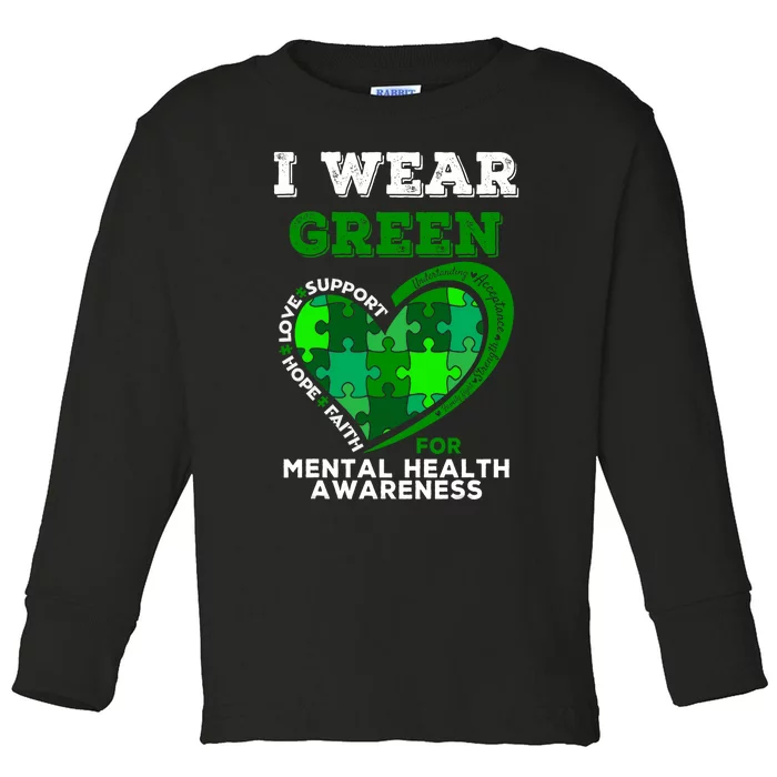 I Wear Green For Mental Health Awareness End The Stigma Toddler Long Sleeve Shirt