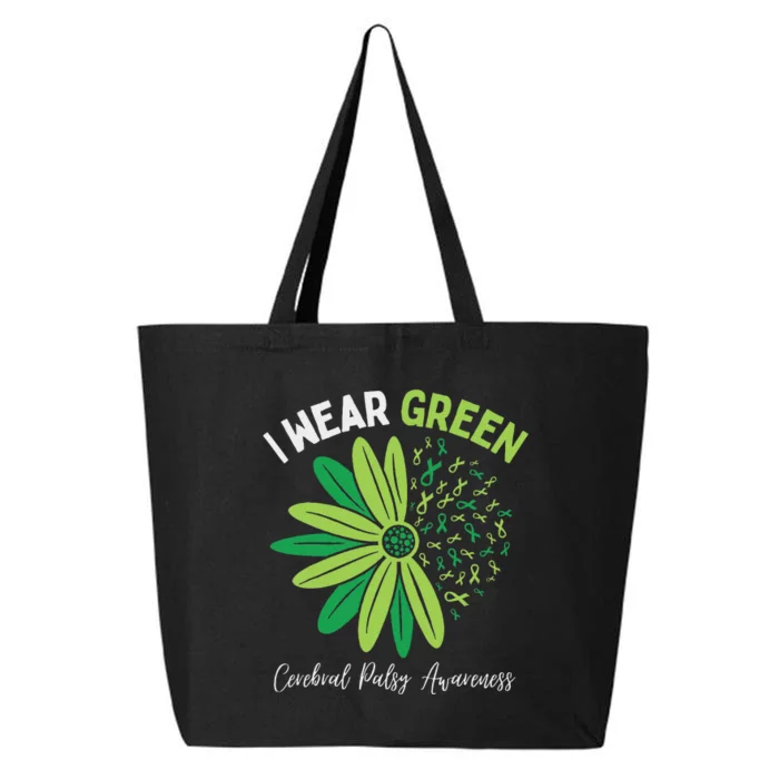 I Wear Green For My Daughter Cerebral Palsy Awareness 25L Jumbo Tote