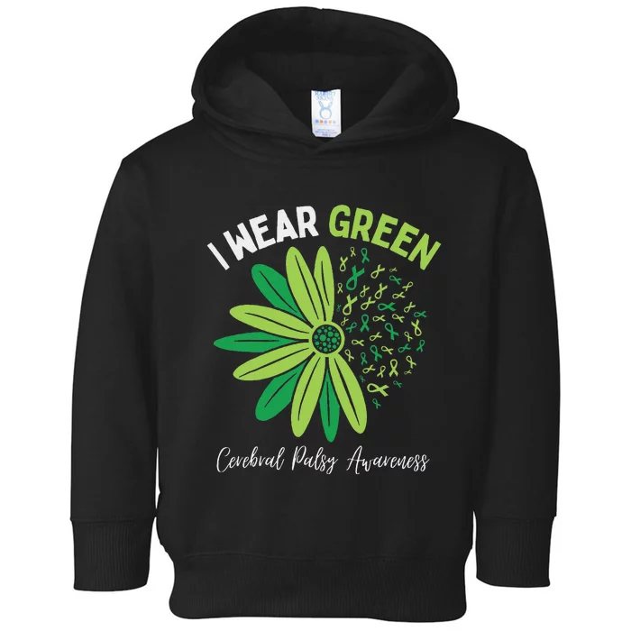 I Wear Green For My Daughter Cerebral Palsy Awareness Toddler Hoodie