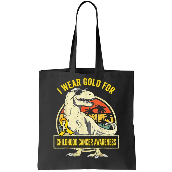 I Wear Gold For Childhood Cancer Awareness Dinosaur Tote Bag