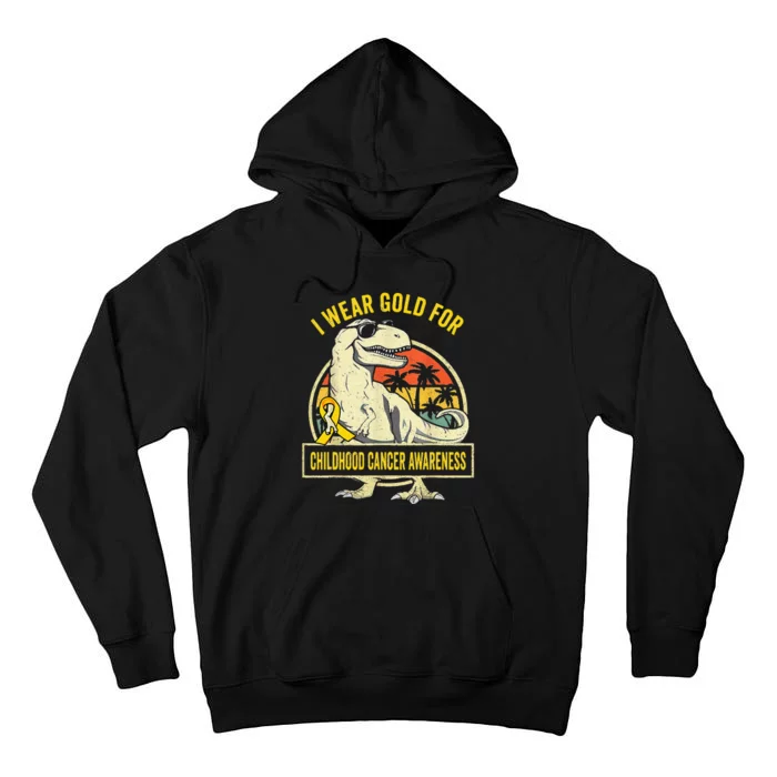 I Wear Gold For Childhood Cancer Awareness Dinosaur Tall Hoodie